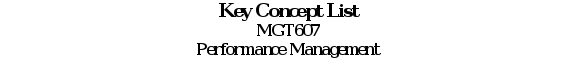 Prepare a white paper that analyzes a specific performance management related problem in an organization. Preferably, this organization will be the one in which you currently or recently worked.  Note 1
