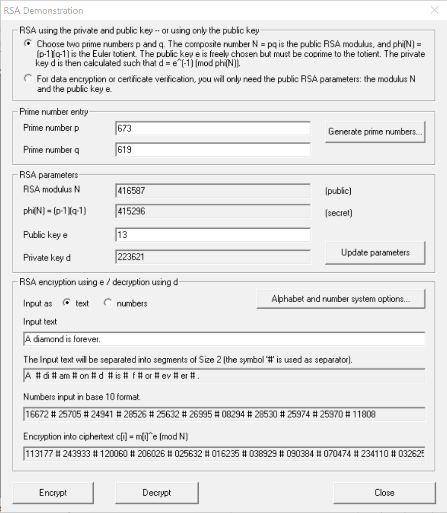 Suppose you know that Alice’s RSA public key is the pair (5, 65). a.      What is the corresponding private key?     b.      Suppose that you want to send Alice the plaintext p = 3. What is the result 3