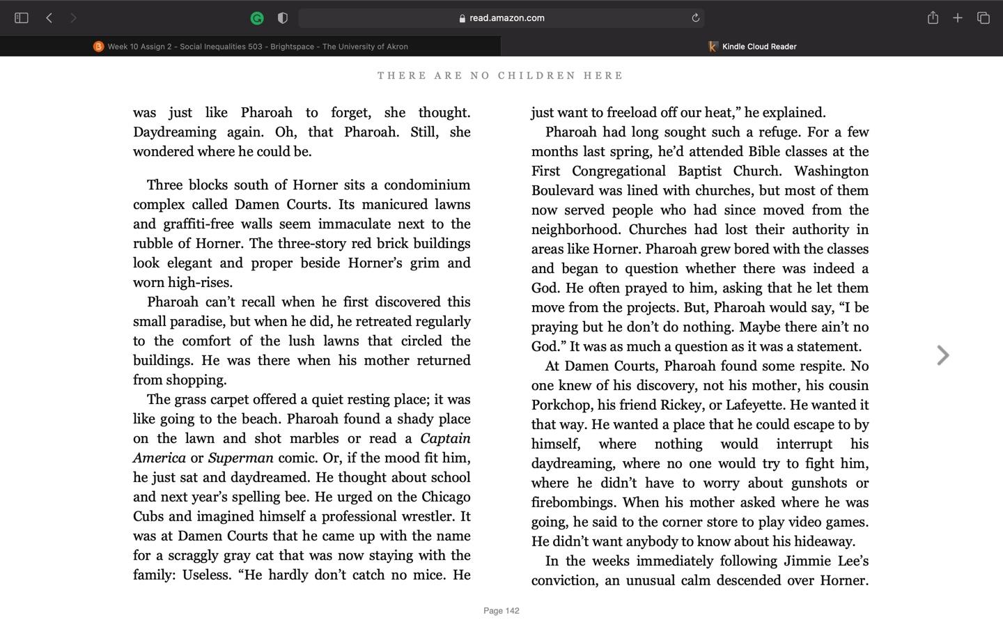 At any time during the semester, students may choose to do one 20-point extra credit.  Instructions:  Choose a chapter (any chapter) from each of the two books (Kotlowitz & Chambers). Identify the 10