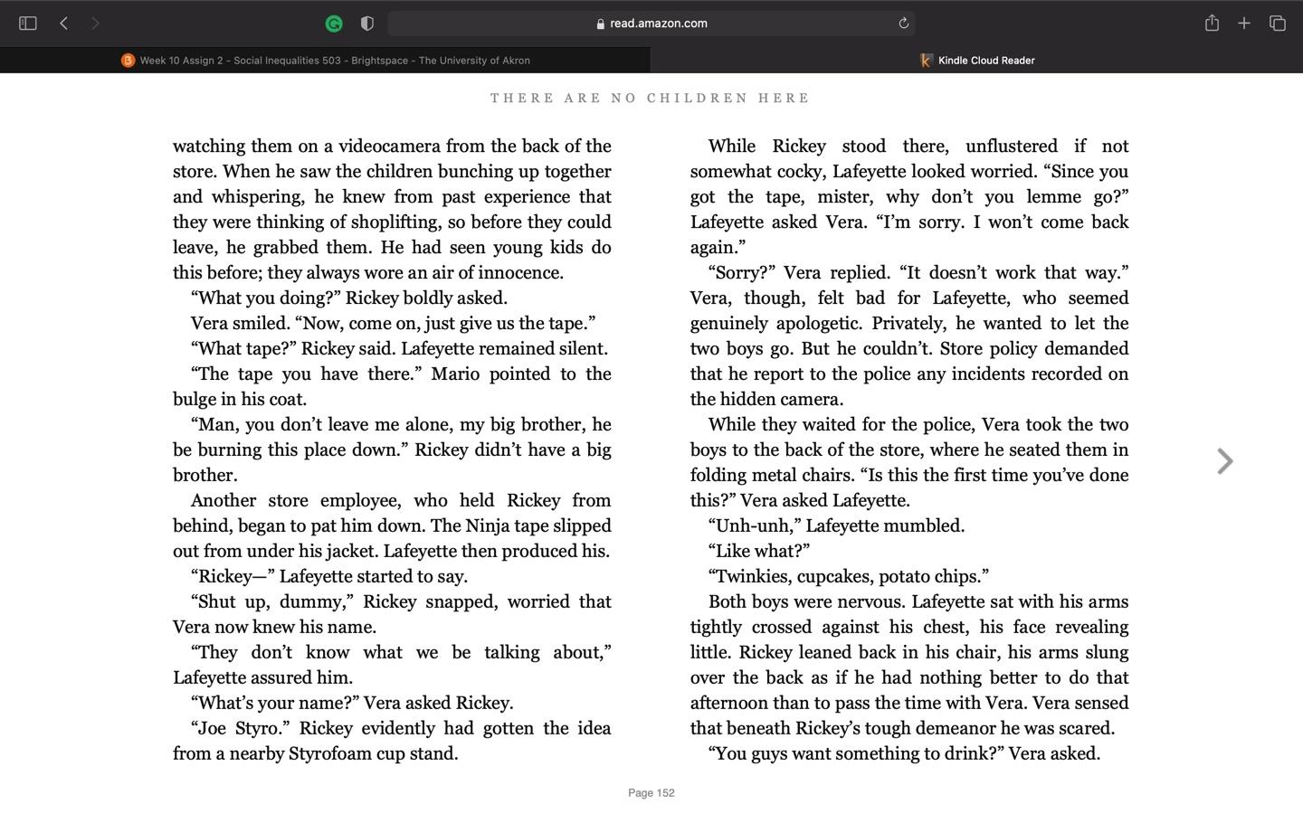 At any time during the semester, students may choose to do one 20-point extra credit.  Instructions:  Choose a chapter (any chapter) from each of the two books (Kotlowitz & Chambers). Identify the 16