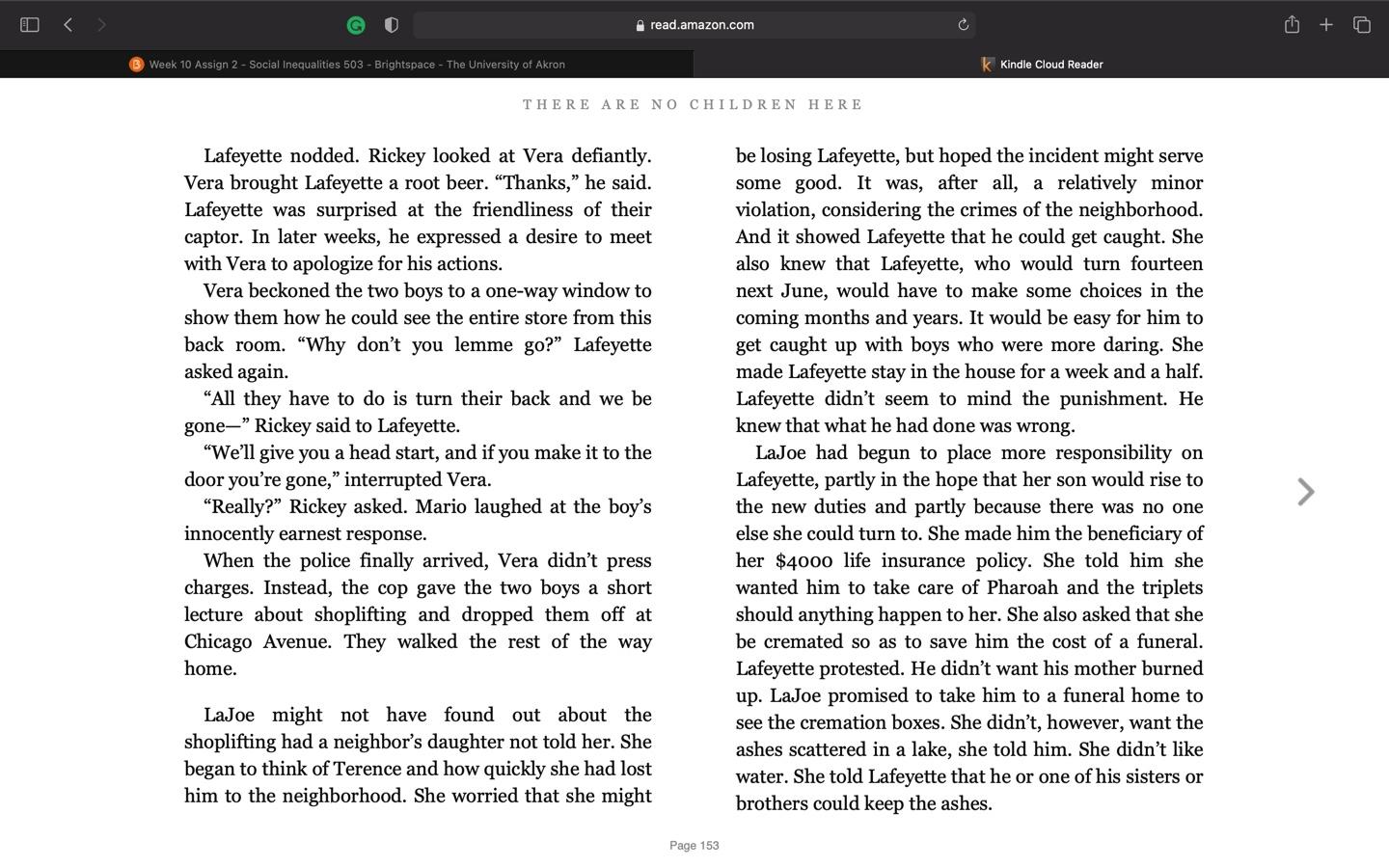 At any time during the semester, students may choose to do one 20-point extra credit.  Instructions:  Choose a chapter (any chapter) from each of the two books (Kotlowitz & Chambers). Identify the 17