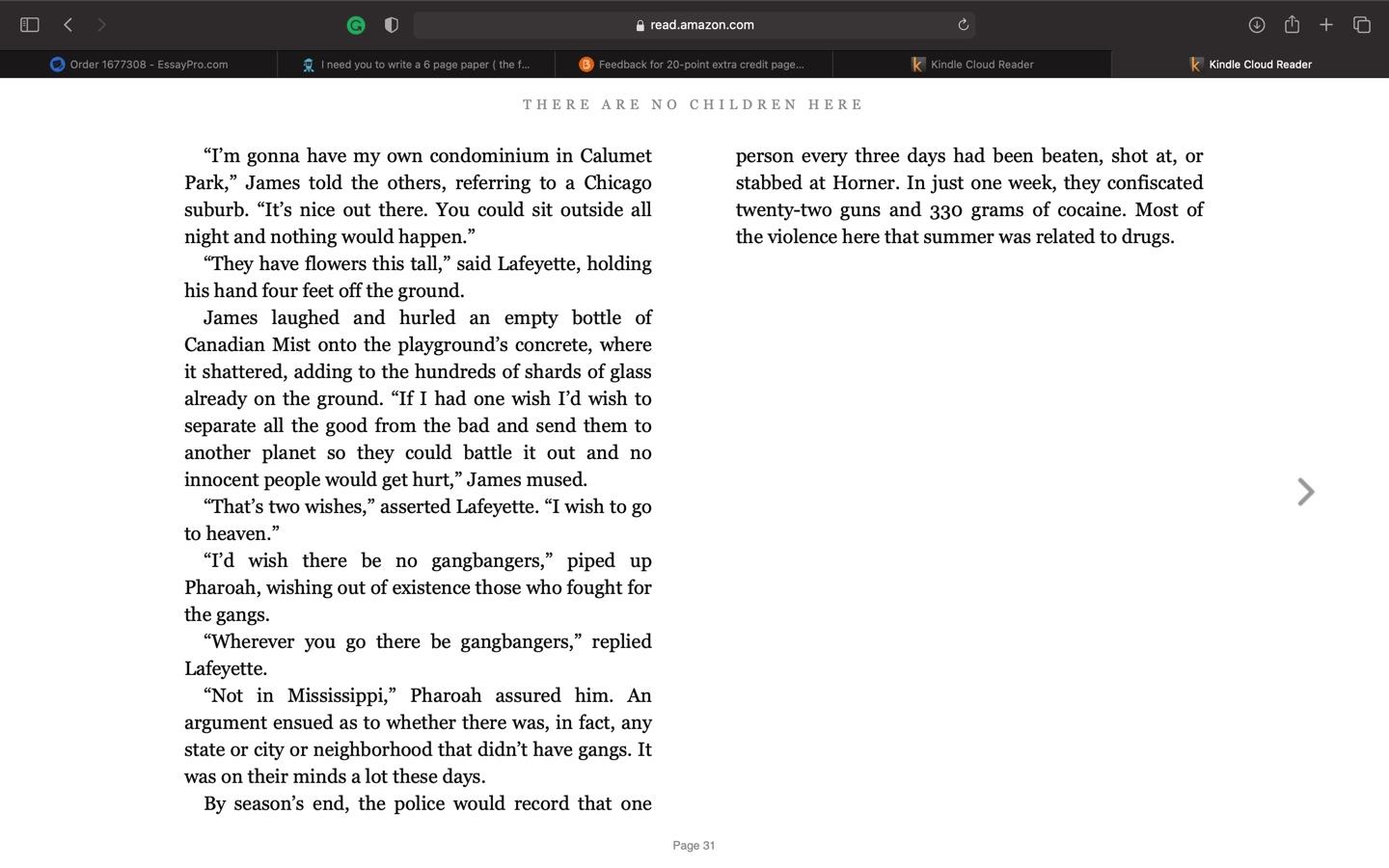 At any time during the semester, students may choose to do one 20-point extra credit.  Instructions:  Choose a chapter (any chapter) from each of the two books (Kotlowitz & Chambers). Identify the 12