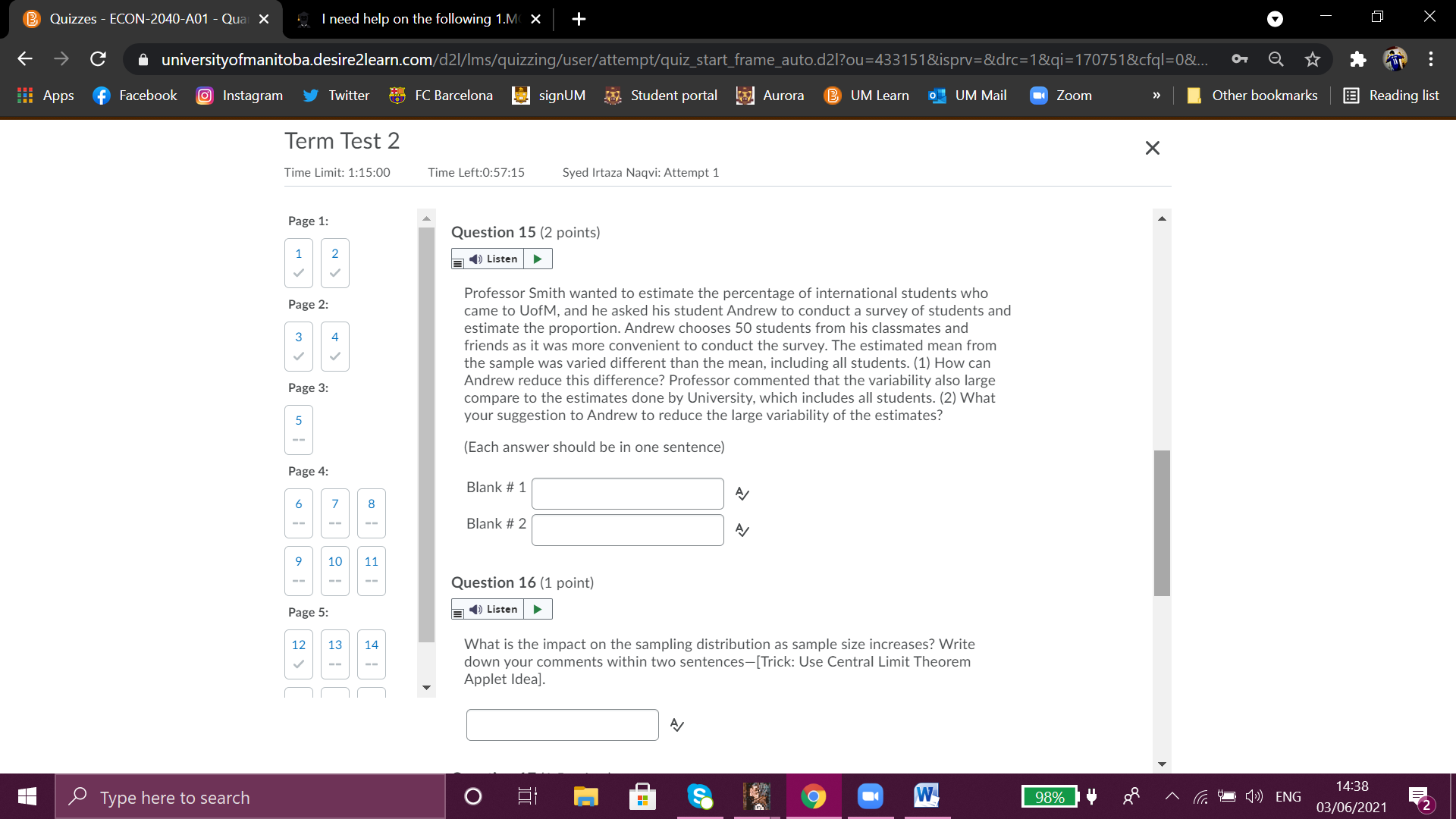 I need help on the following  1.MCQ 2. True/False 3. Short questions (Fill in the blanks-calculation required) 4. Long questions (write on the blank space-calculation required; some questions need exp 3