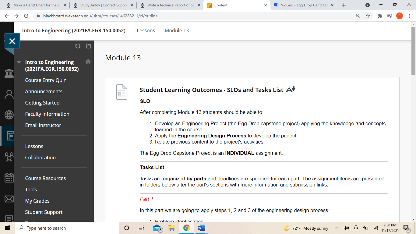 Make a Gantt Chart for the egg drop project 1