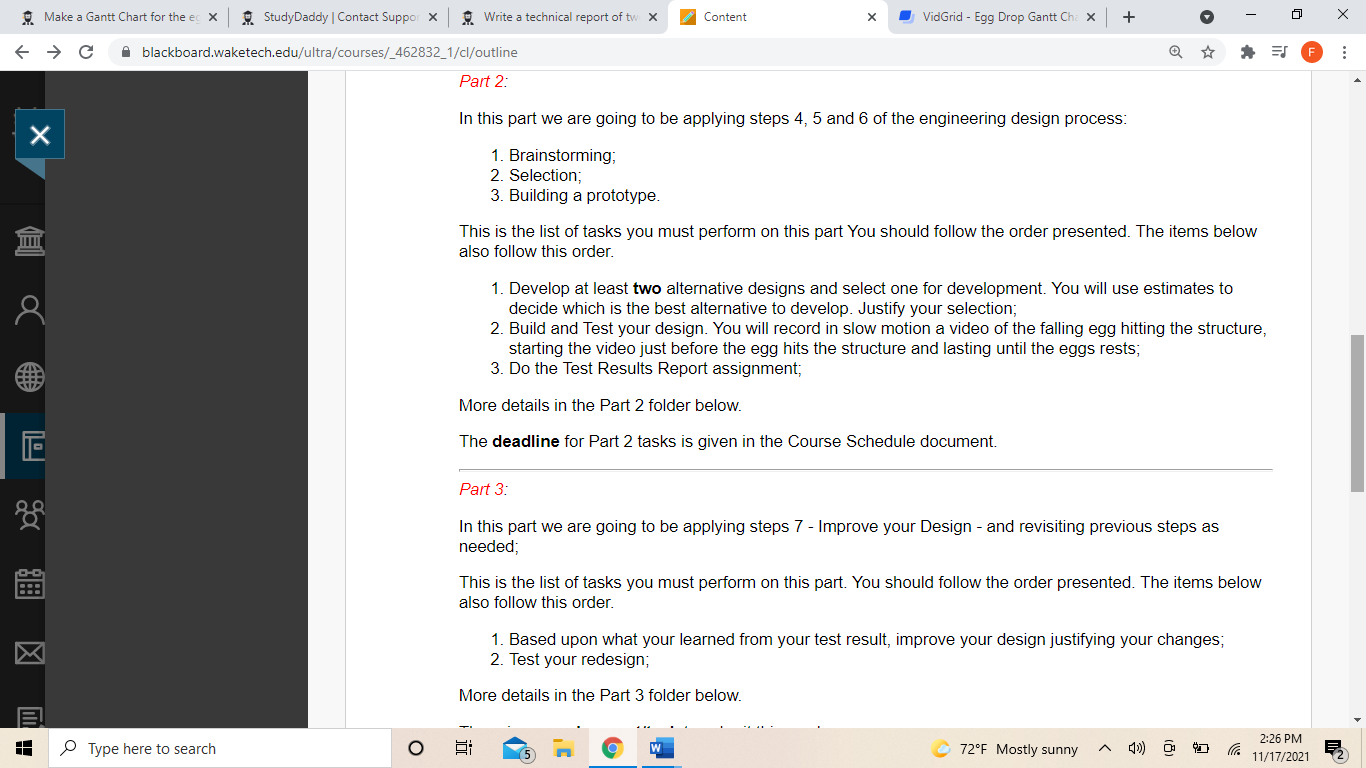 Make a Gantt Chart for the egg drop project 3