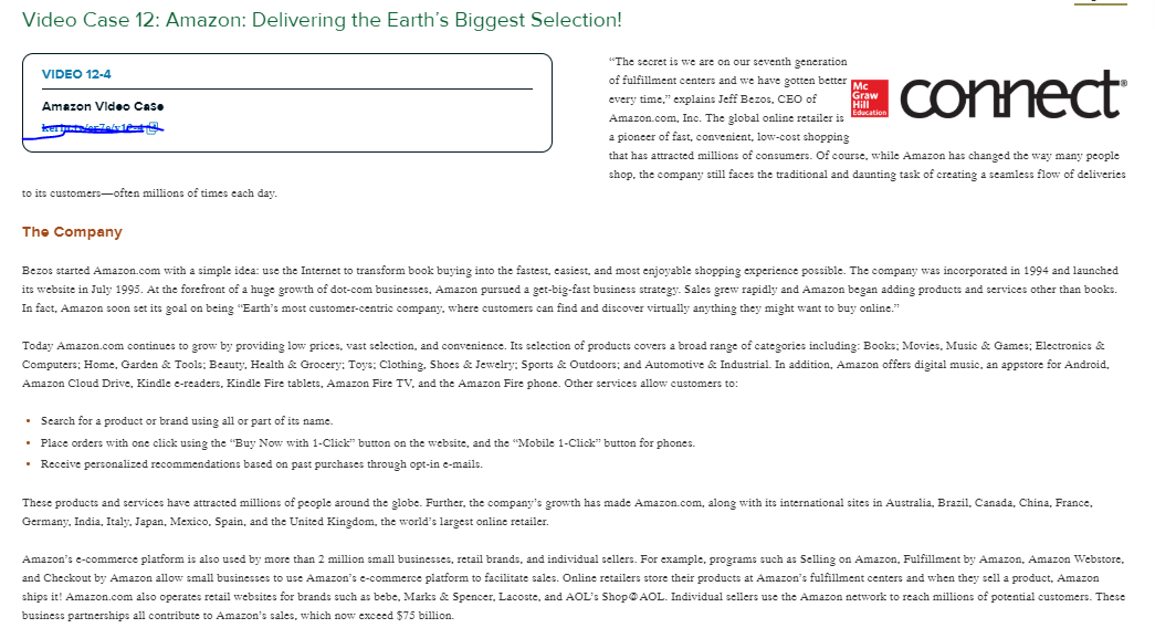  Read the Amazon Video Case 12 in chapter 12 of the text and watch the corresponding Amazon video (use the URL  in attachment to navigate to the video).• Describe how Amazon’s online marketing 1