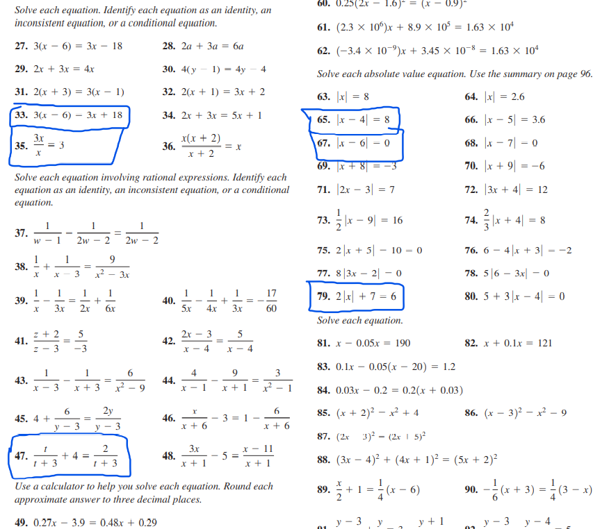 I have 38 algebra questions that are circled in the word doc.  This chapter is over Equations, Inequalities, and Modeling.  1.1 Linear, Rational and Absolute Value Equations 1.2 Constructing Models to 2