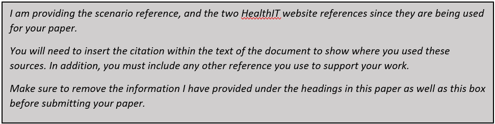 This week, you have 2 deliverables. You will compile your plan for selection and implementation of a new EHR system based on the work that you have done in Weeks 1–3. You will also create a Request fo 1