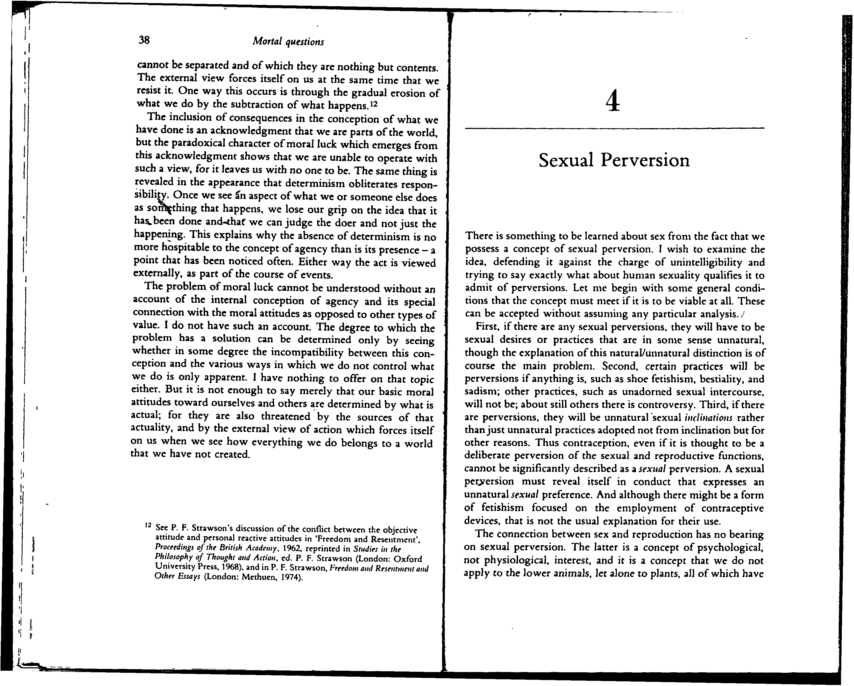 It is possible to do this? Write in one or two pages the following questions based on the reading of Nagel - Moral luck   What does Nagel claim moral luck is, and what is its implication for our under 15