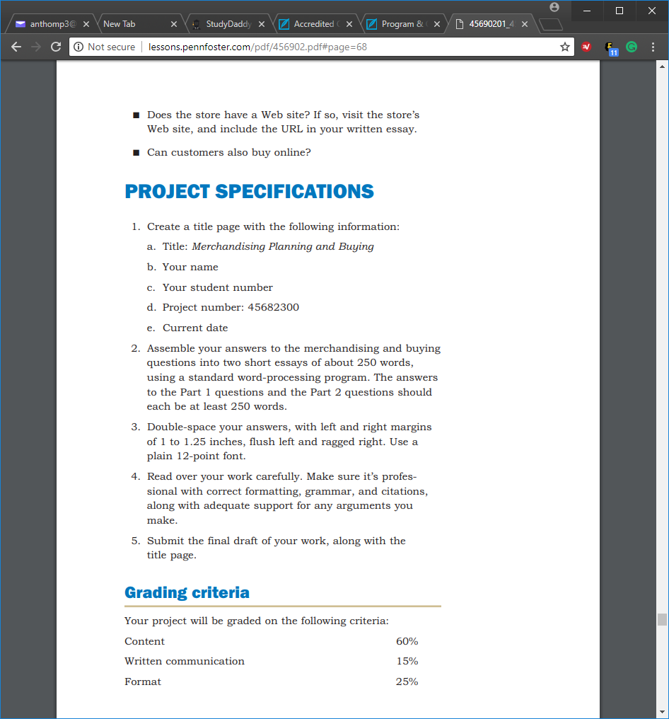 Instructions attachedThe purpose of this project is for you to expand your knowledge and understanding of retail buying by getting out into the retail world. You’ll observe and look at clothing and 3