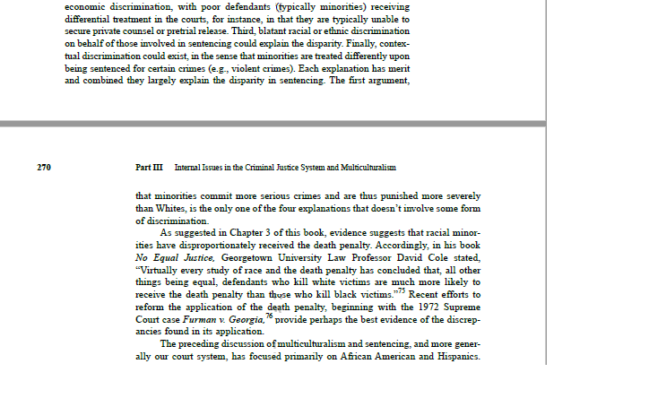 When there is an appearance of racial disparity in sentencing this is not necessarily evidence of racial discrimination in sentencing. Explain why this is the case; meaning, what are the alternative e 6